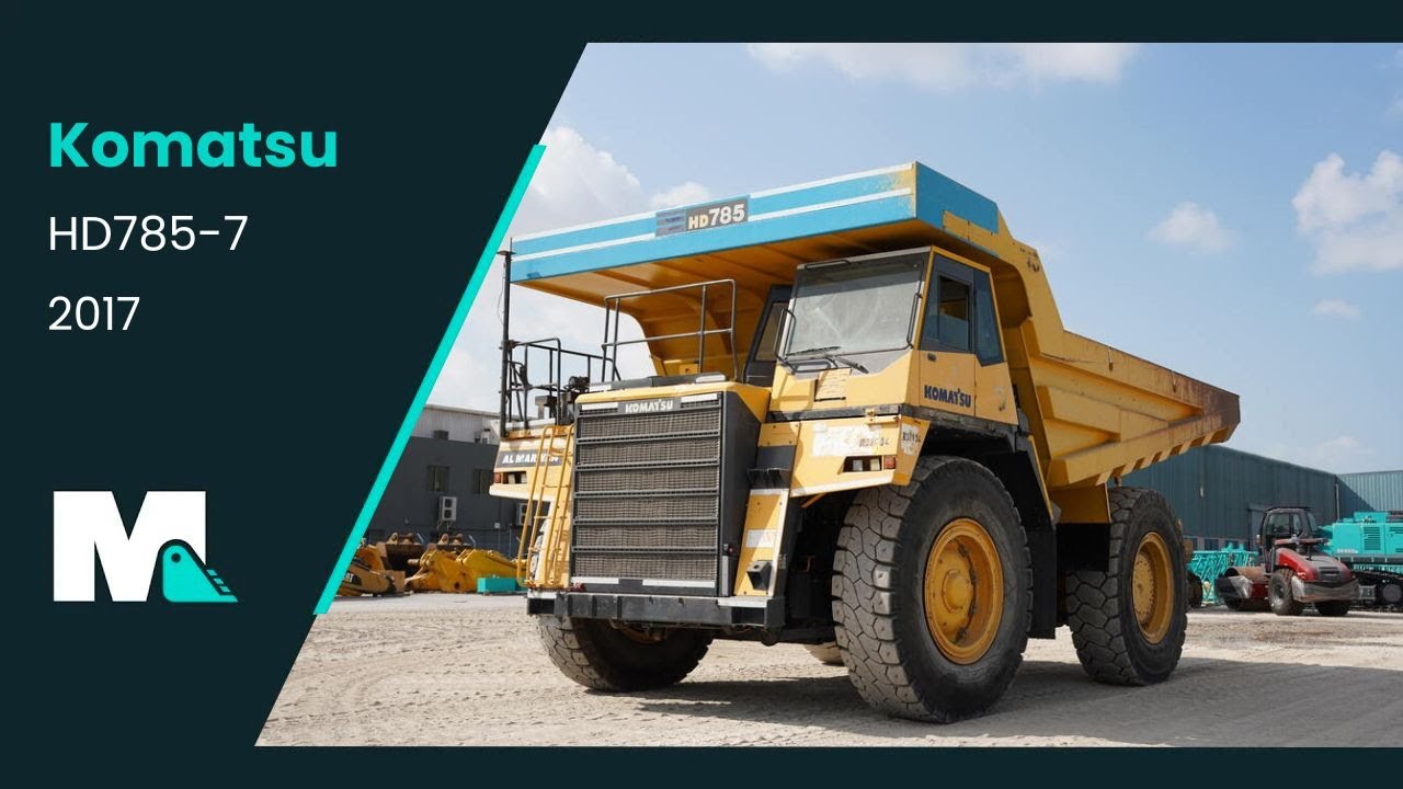 HD785-7 Komatsu Rigid Dump Truck | 2017