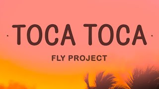 Fly Project - Toca Toca Lyrics