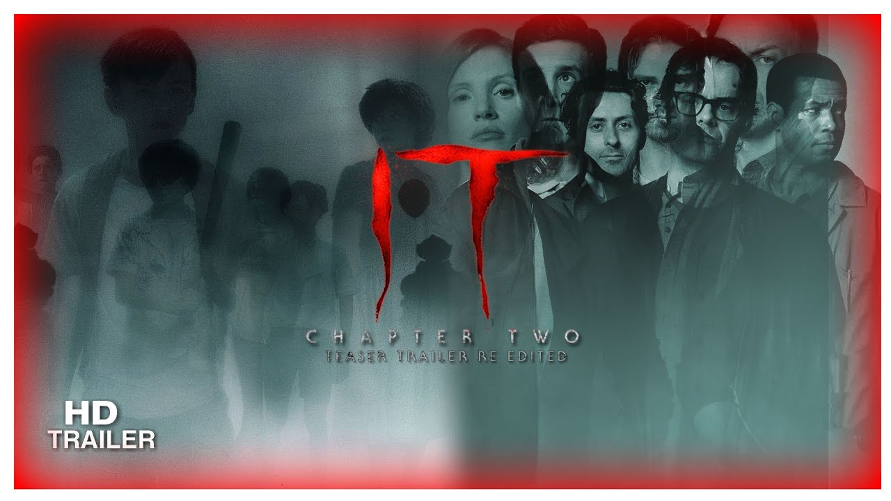 It Chapter Two (2019) Teaser Trailer Re-Edited - YouTube