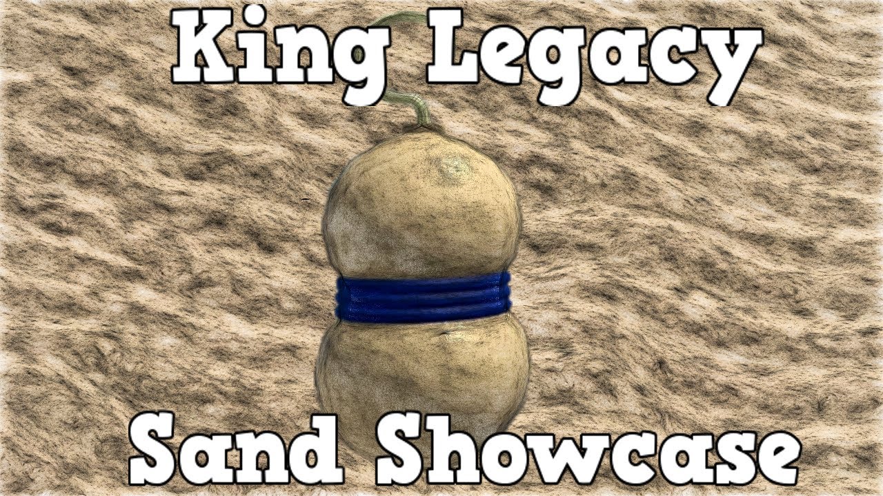 Sand Kingdom, King Legacy Wiki