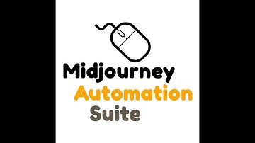 Midjourney Automation Suite Main Video