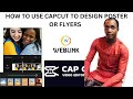 HOW TO USE #CAPCUT TO #DESIGN #POSTER OR #FLYERS FOR #FREE 👇 👇 👇