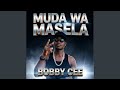 BOBBY CEE MUDA WA MASELA