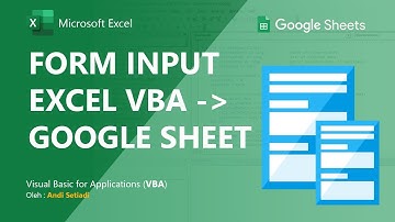 Form Input VBA Excel Dengan Database Google Sheet Bag. 1 (Online)