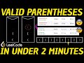 Leetcode: Valid Parentheses Solution VISUALIZED
