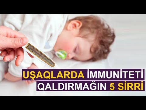 Uşaqlarda immuniteti dərmansız qaldırmağın 5 sirri