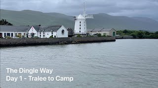The Dingle Way - Day 1 - Tralee to Camp