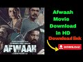 How to download Afwaah movie|Afwaah movie kaise download kare|Afwaah movie download link