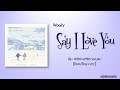 Woody (우디) - Say I Love You [Rom|Eng Lyric]