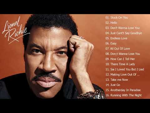 Lionel Richie Greatest Hits 2023 Best Songs Of Lionel Richie Full Album