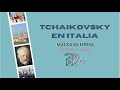 Capítulo 2: Tchaikovsky en Italia - Música en espera: por favor, no cuelgue