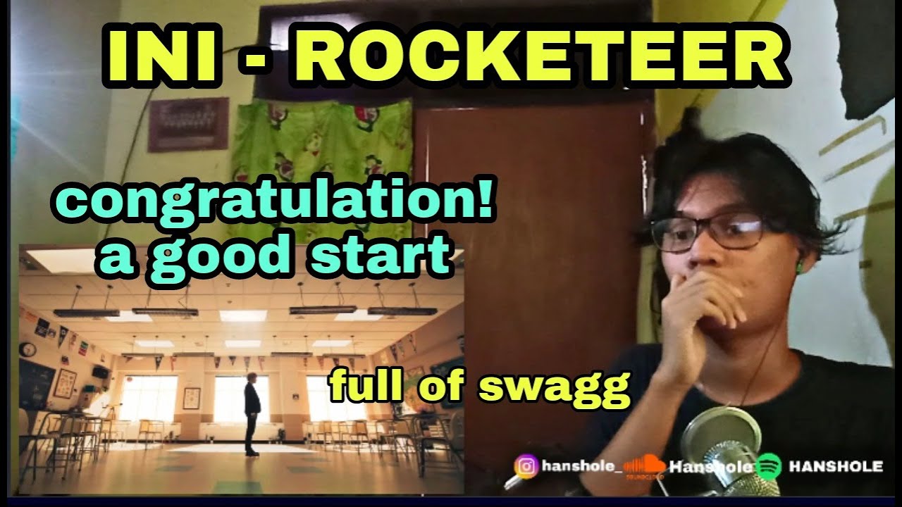 SONGWRITER REACT TO INI|'Rocketeer' Official MV - YouTube