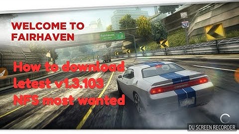 How to download NFS most wanted ,it is amazing game and awesome graphics