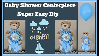 Baby Shower Centerpiece 🍼 for Boys or Girls Super Easy Diy