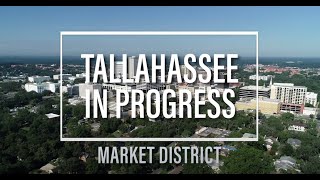 Tallahassee In Progress: Market District