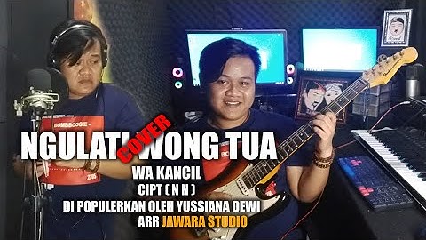 NGULATI WONG TUA COVER WA KANCIL