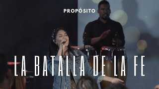 La Batalla De La Fe / La Peleamo' Y La Ganamo' - Coro - Propósito