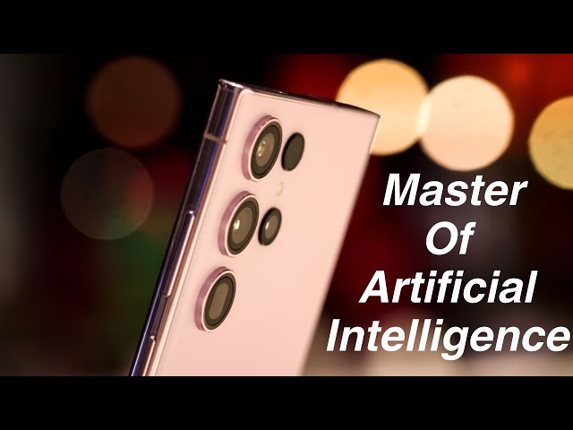 Samsung Galaxy S24 Ultra - Mater of Artificial Intelligence(AI) - YouTube