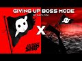 Giving Up Boss Mode | Give It Up x Boss Mode | Knife Party