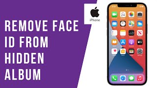 How to Turn On/Off Use Face ID To View Hidden/Recently Deleted Albums On iPhone (2024)