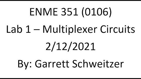 ENME351 Lab 1 | Multiplexers