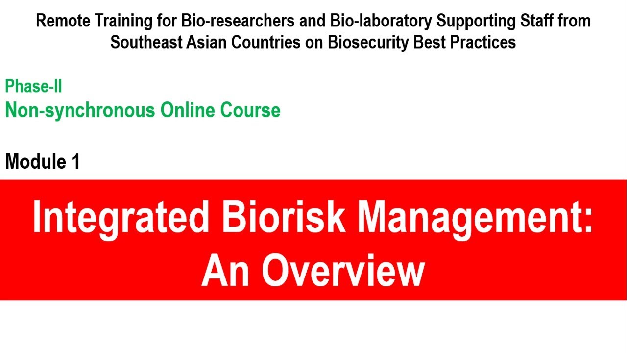 NSOC Module-1 I Integrated Biorisk Management I Securing Biological Materials, Equipment & Knowledge