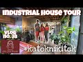 INDUSTRIAL DESIGN | HOUSE TOUR | VLOG NO. 38 | #KatokniKitek | everyday with arch. carla