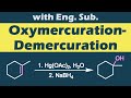 オキシ水銀化・脱水銀化反応(Oxymercuration-Demercuration)の反応機構【アルケンの水和】