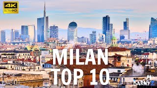 Milan Italy - top 10 travel guide