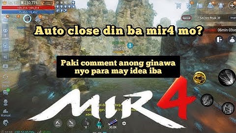 Mir4 - Di makalaro ng mir4 dahil auto close try mo itong suggestion na nakalap