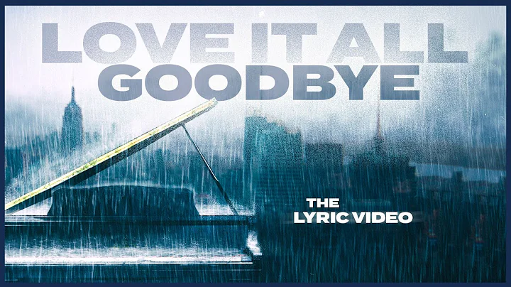 Eric Burgett - "Love It All Goodbye" (Official Lyr...