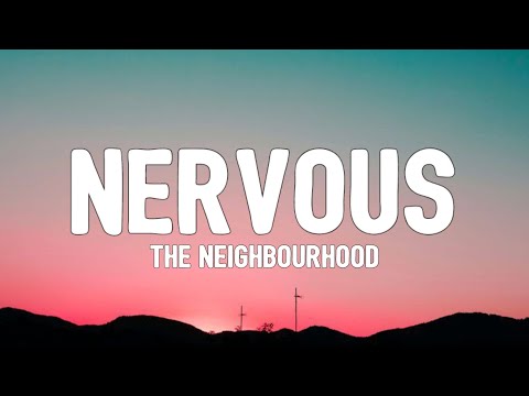 Nervous (The Neighbourhood)