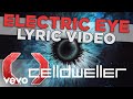 Celldweller  electric eye official lyric