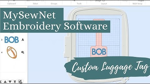 mySewNet Embroidery Software: Custom Luggage Tag