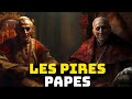 Les pires papes de tous les temps