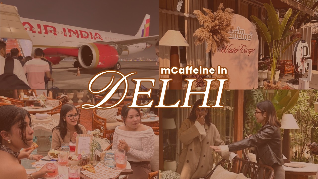 We went to Delhi | mCaffeine Vlog