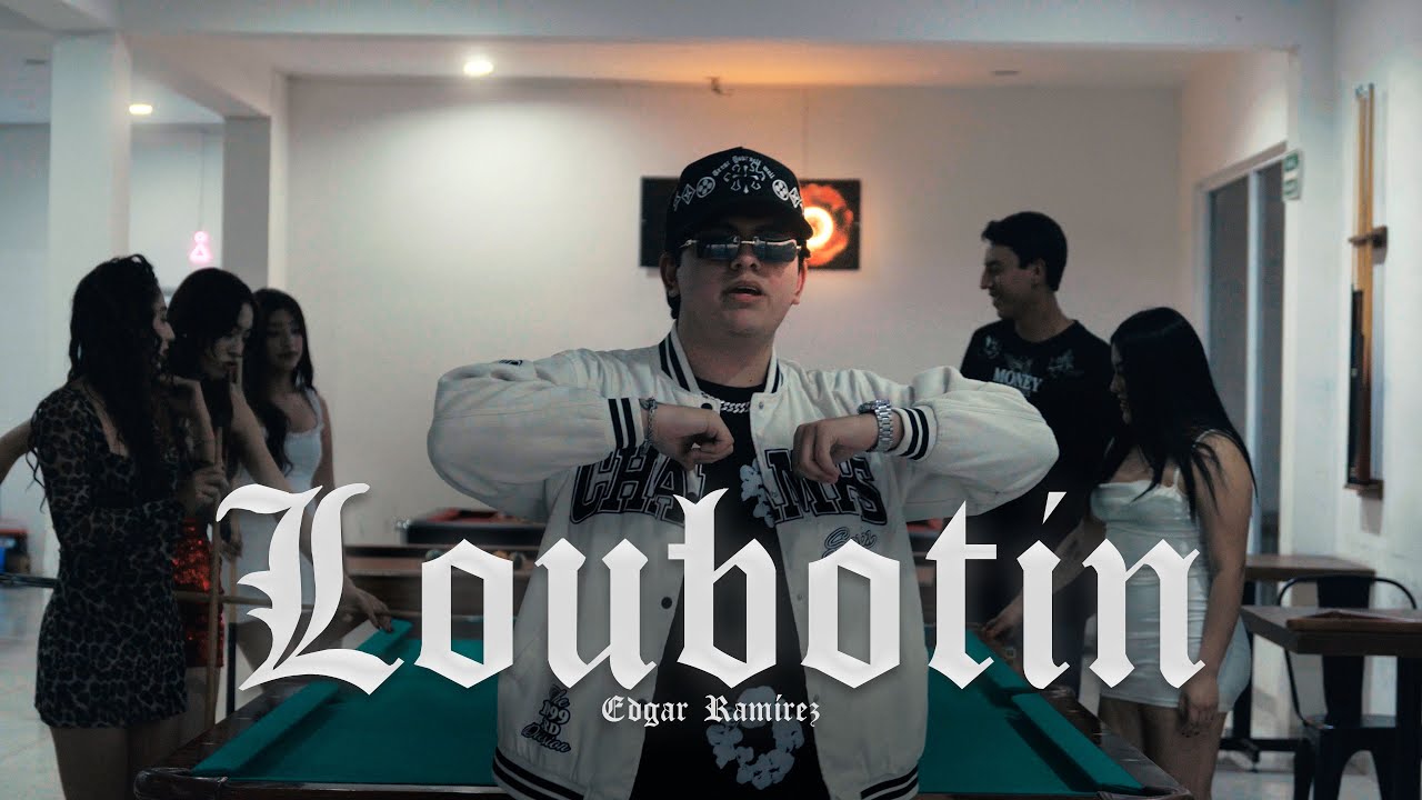 EDGAR RAMÍREZ - LOUBOTIN (VIDEO OFICIAL) 