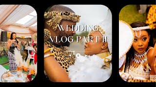 Vlog: Umshado Lento Part 2 | I WAS THE MAID OF HONOUR | Traditional Wedding | Fun | Love