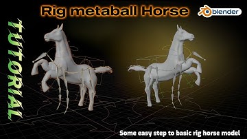 Few minutes Blender - Horse - MetaBall - How to basic Rig 3D horse model (25 min)
