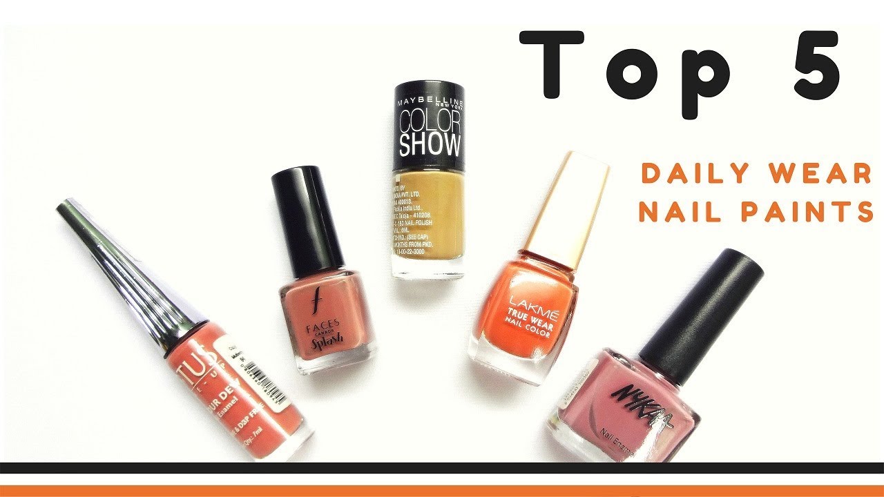 Top 5 Daily Wear Nail Polishes for Indian Skin Tone Under Rs. 200