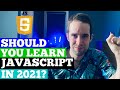 Should You Learn JavaScript in 2021?  (for Data Science)