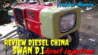 REVIEW Diesel China SWAN D.I DIRECT INJECTION