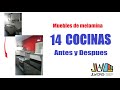 14 COCINAS ANTES Y DESPUES