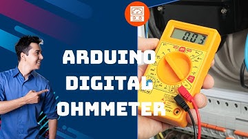 Arduino Digital Ohmmeter