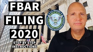 FBAR And Filing FinCEN Form 114 : Step By Step Instructions For Reporting Offshore Accounts 2020