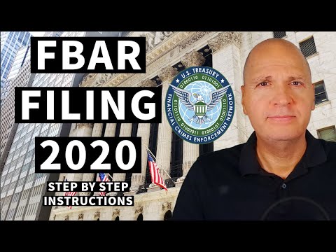 FBAR And Filing FinCEN Form 114 : Step By Step Instructions For Reporting Offshore Accounts 2020