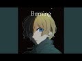 Burning Anime Version
