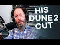 Tim blake nelson talks about the reality of being cut out of dune 2