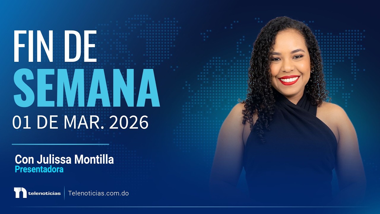 #ENVIVO | Telenoticias Fin de Semana con Julissa Montilla  01/03/202