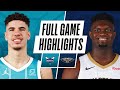 HORNETS at PELICANS | FULL GAME HIGHLIGHTS | January 8, 2021